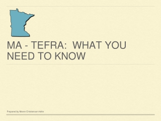 MA - TEFRA:  What you Need to know