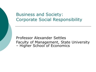 Business and Society: Corporate Social Responsibility