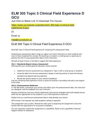 ELM 305 Topic 5 Clinical Field Experience D GCU