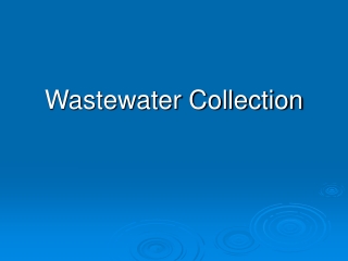 Wastewater Collection