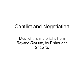 Conflict and Negotiation