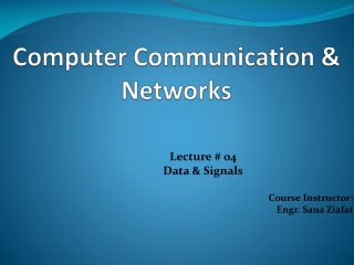 Computer Communication &amp; Networks