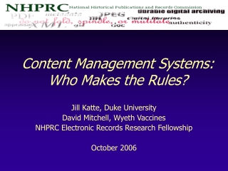 Content Management Systems: Who Makes the Rules?