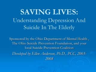 SAVING LIVES: Understanding Depression And Suicide In The Elderly