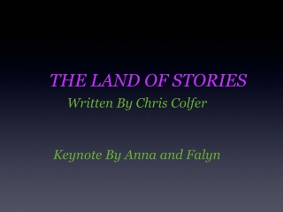 THE LAND OF STORIES