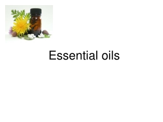 Essential oils