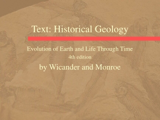 Text: Historical Geology