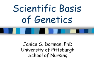 Scientific Basis of Genetics