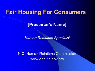 Fair Housing For Consumers