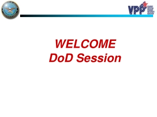 WELCOME DoD  Session