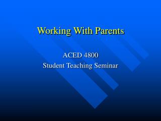 Working With Parents