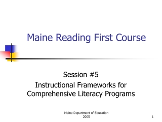 Maine Reading First Course