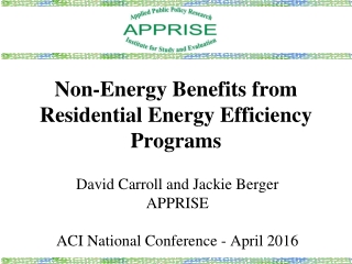 Non-Energy Benefits from Residential Energy Efficiency Programs