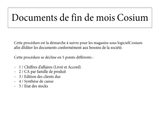 Documents de fin de mois  Cosium