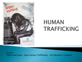 HUMAN TRAFFICKING