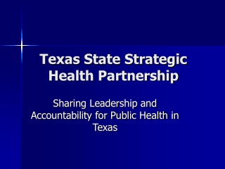 Texas State Strategic Health Partnership