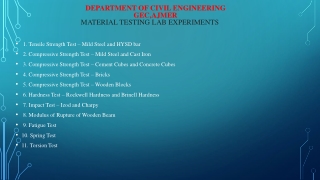 DEPARTMENT OF CIVIL ENGINEERING GEC,AJMER  MATERIAL TESTING LAB EXPERIMENTS