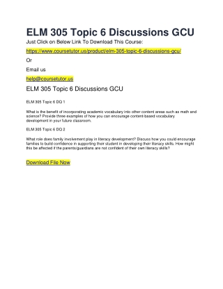 ELM 305 Topic 6 Discussions GCU