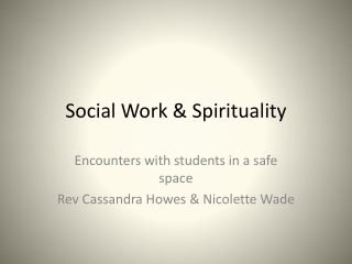 Social Work &amp; Spirituality