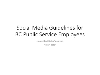 Social Media Guidelines for BC Public Service Employees