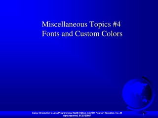 Miscellaneous Topics #4  Fonts and Custom Colors