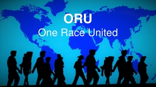 ORU One Race United