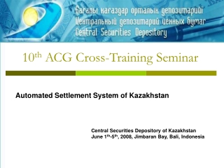 10 th  ACG Cross-Training Seminar