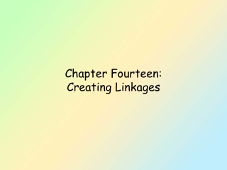 Chapter Fourteen: Creating Linkages