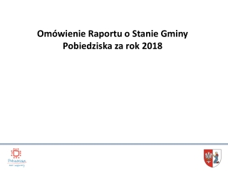 Omówienie Raportu o Stanie Gminy Pobiedziska za rok 2018