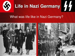 Life in Nazi Germany