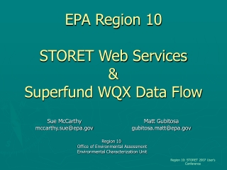EPA Region 10 STORET Web Services &amp; Superfund WQX Data Flow