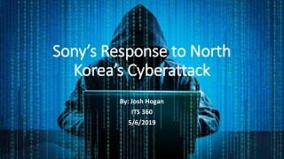 Sony’s Response to North Korea’s Cyberattack