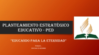 planteamiento estratégico  educativo -  ped