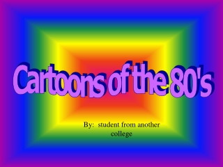 Cartoons of the 80's