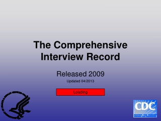 The Comprehensive Interview Record