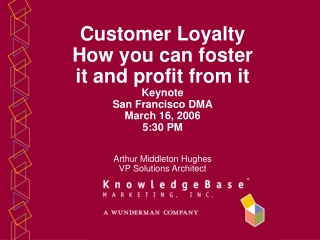 Why loyalty is important:      Long term customers: