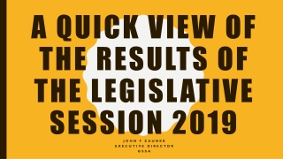 A Quick View of the Results of the Legislative Session 2019