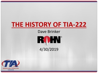 THE HISTORY OF TIA-222