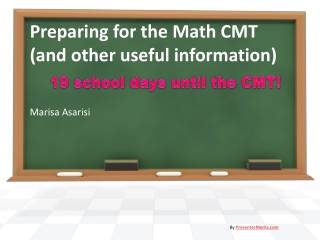 Preparing for the Math CMT (and other useful information)