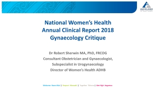 National Women’s Health Annual Clinical Report 2018 Gynaecology Critique