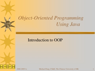 Object-Oriented Programming					Using Java