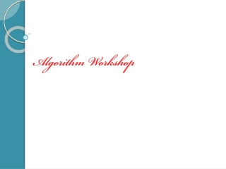 Algorithm Workshop