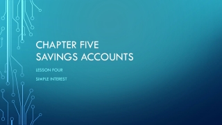 CHAPTER FIVE SAVINGS ACCOUNTS