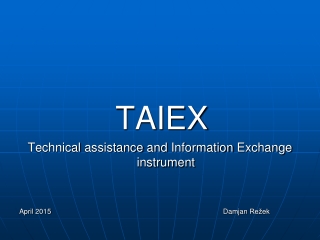 TAIEX Technical assistance and Information  Exchange instrument