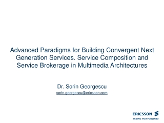 Dr. Sorin Georgescu sorin.georgescu@ericsson