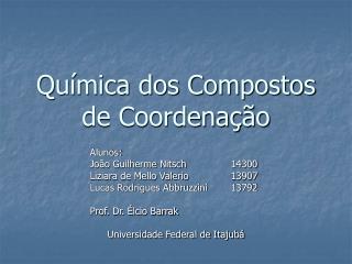 Química dos Compostos de Coordenação