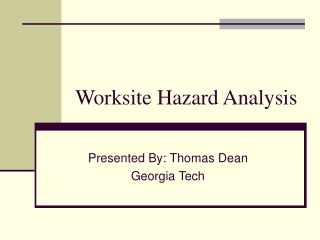 Worksite Hazard Analysis