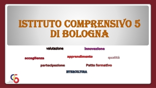 ISTITUTO COMPRENSIVO 5  DI  BOLOGNA