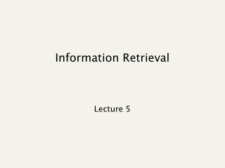 Information Retrieval