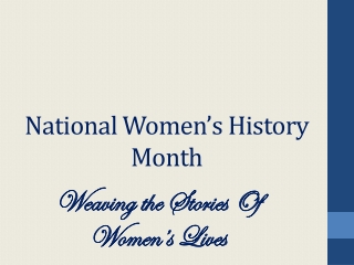 National Women’s History Month